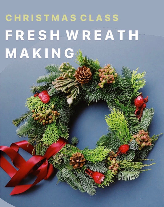 ! SOLD OUT ! Workshop: Fresh Christmas Wreath (9 December)